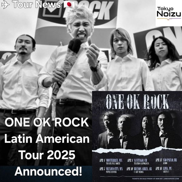 Japanese rock band ONE OK ROCK Latin American Tour 2025