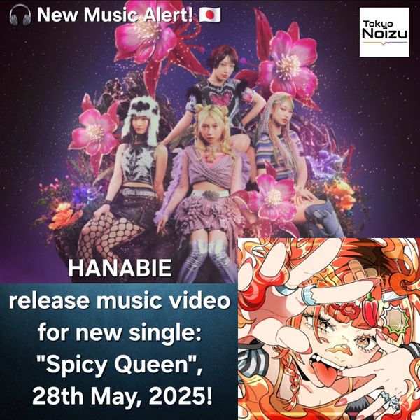 Japanese Harajuku-core metal band HANABIE new single: "Spicy Queen"