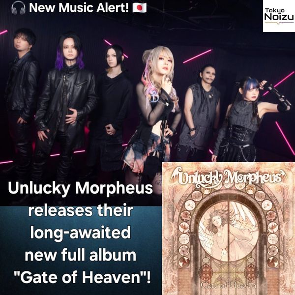 Japanese melodic metal band Unlucky Morpheus new album "Gate of Heaven"
