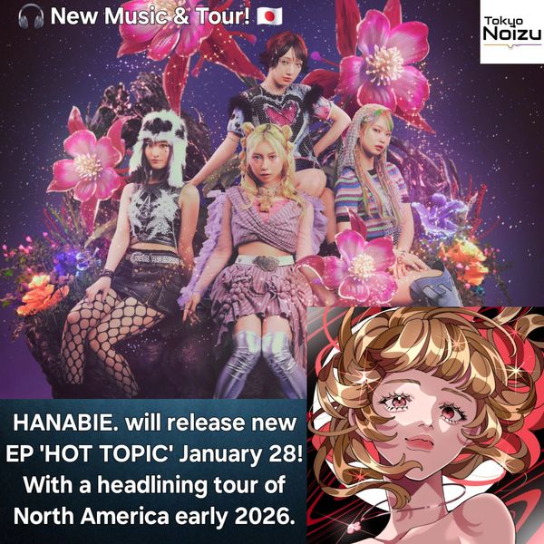 Japanese metal force HANABIE. will release a new EP titled HOT TOPIC on Jan. 28 2026
