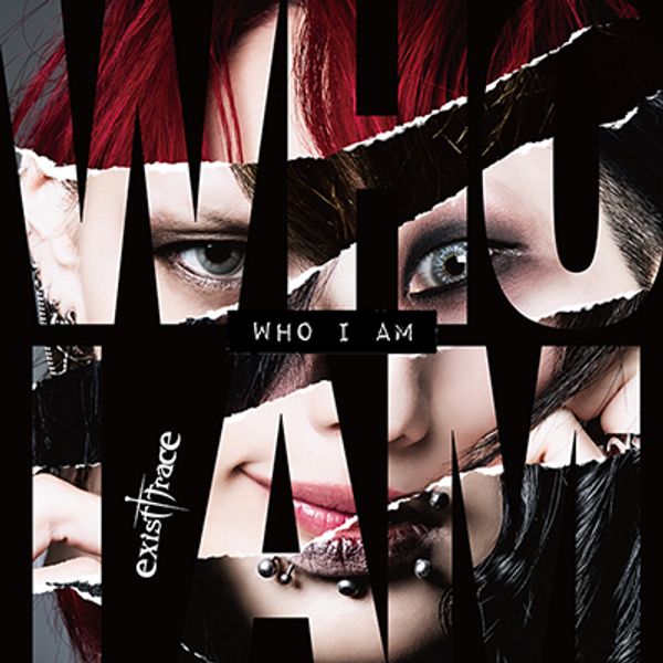 Japanese rock band exist†trace album "WHO I AM" features 11 tracks
