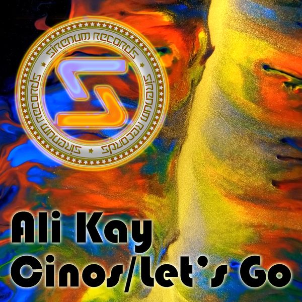 SIR085/ Ali Kay/ Cinos/ Let's Go
