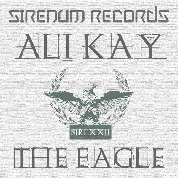 SIR072/ Ali Kay/ The Eagle
