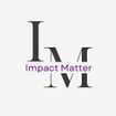 Impact Matter