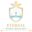Eternal Word Ministry