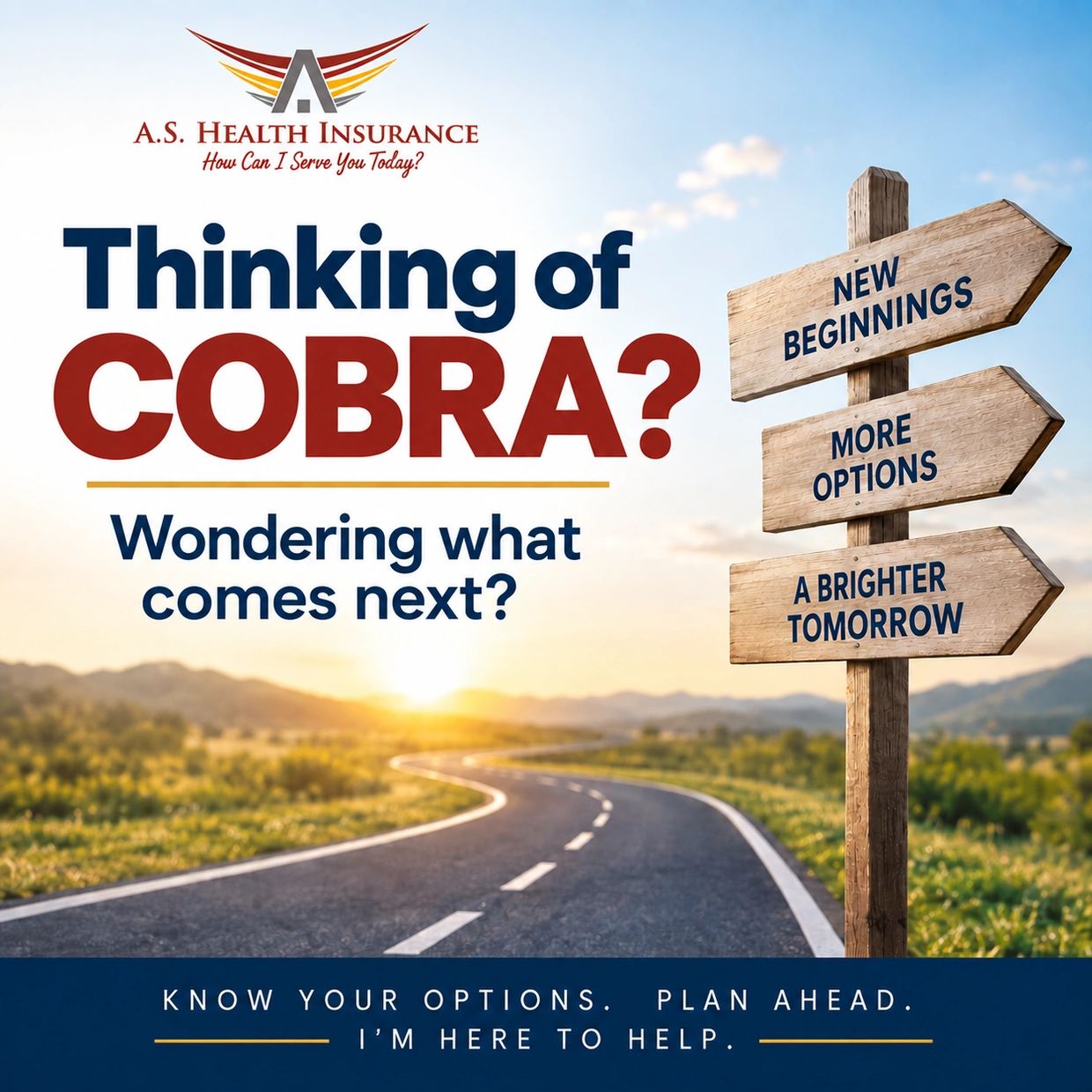Health insurance guidance for COBRA options and new beginnings.