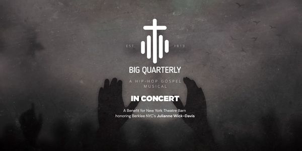 Poster for Big Quarterly hip-hop gospel musical concert.