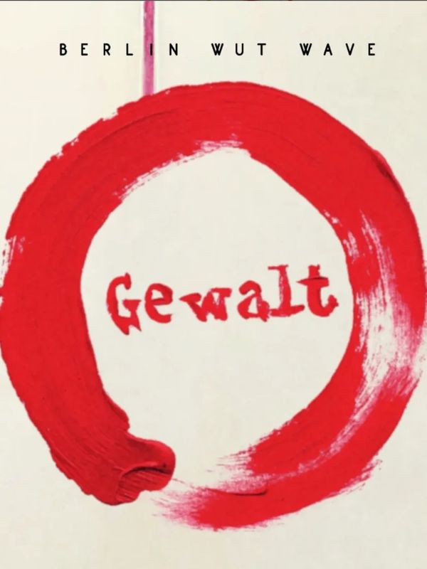 Red circular brushstroke with the word 'Gewalt' in the center.
