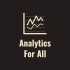Analytics For All
