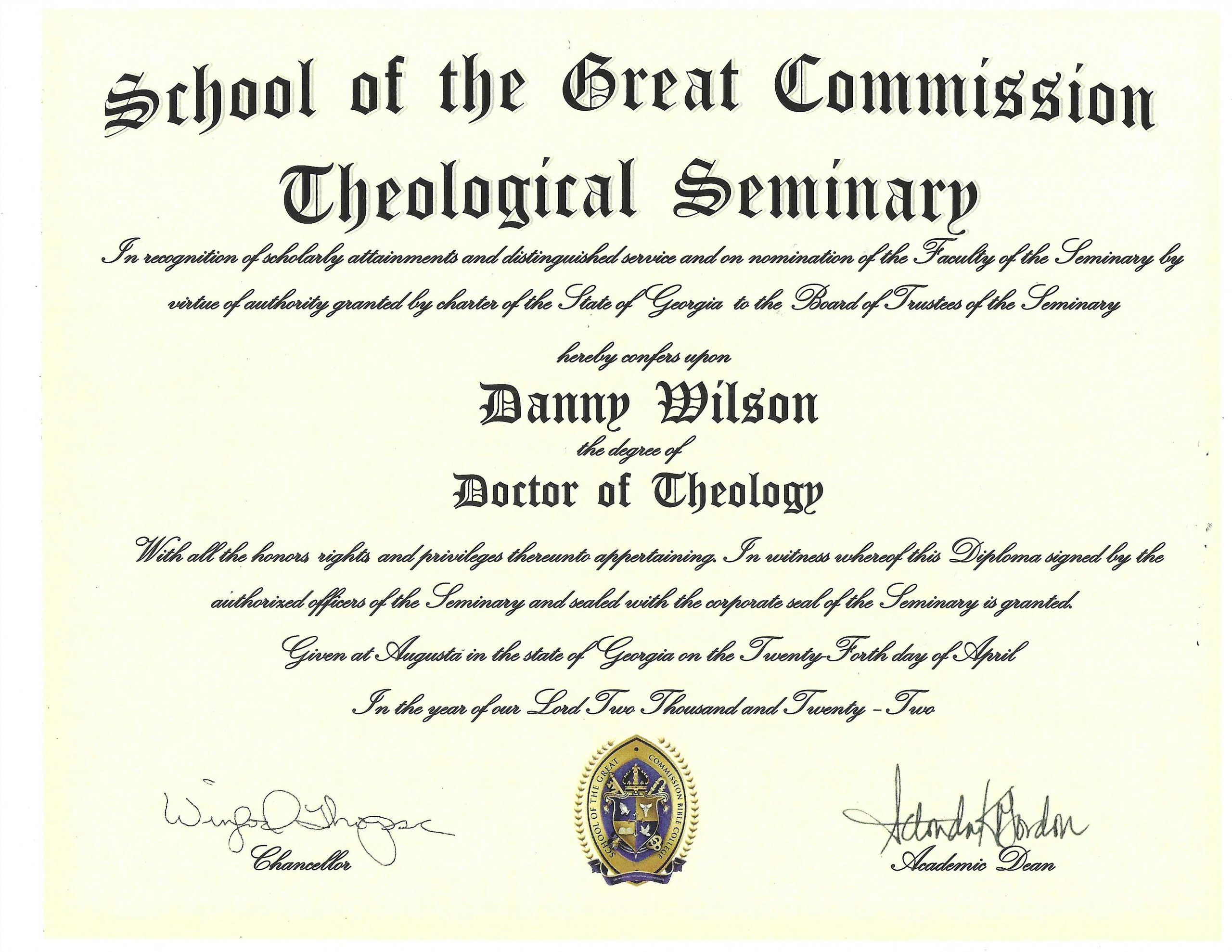 Doctor of Theology
Danny Wilson
School of the Great Commission Theological Seminary