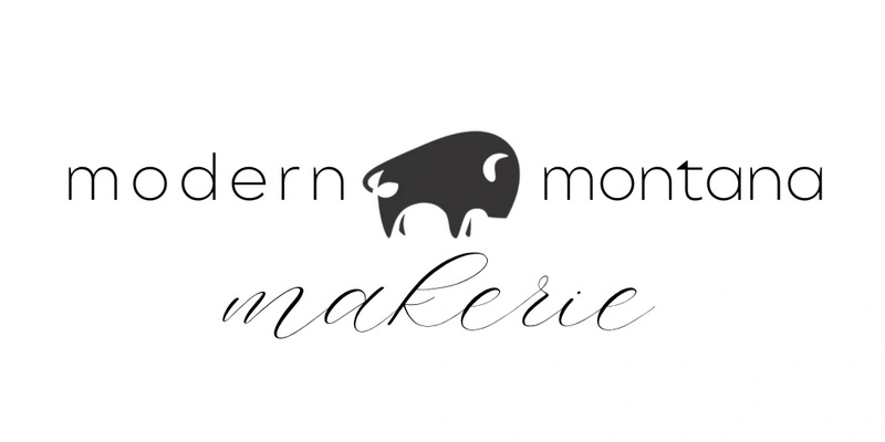 Modern Montana Makerie