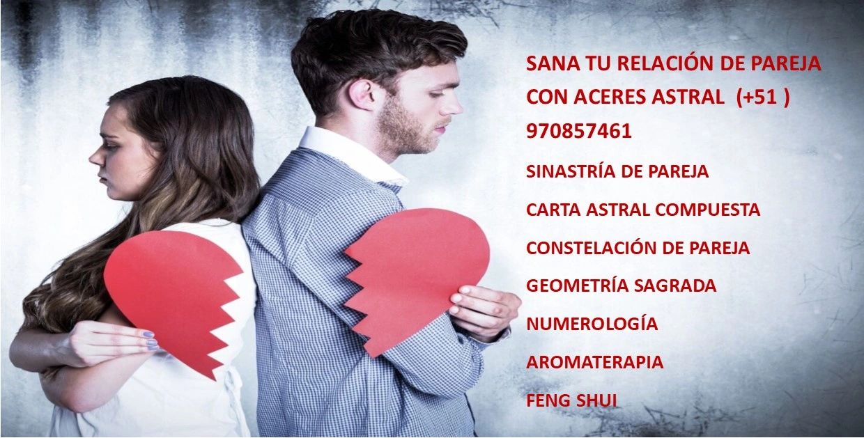 SANA TU RELACIÓN DE PAREJA, ESCRÍBENOS AL WHATSAPP (+51) 970857461