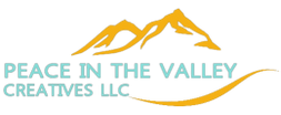 Peace in the Valley Creatives LLC