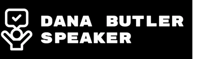 DANA BUTLER
    INSPIRES