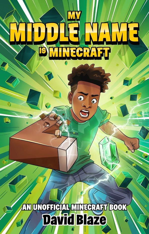 Cover of 'My Middle Name is Minecraft' featuring a surprised boy with Minecraft blocks.