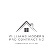 Williams Modern Pro Contracting