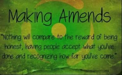 Inspirational quote about honesty and personal growth titled 'Making Amends.'