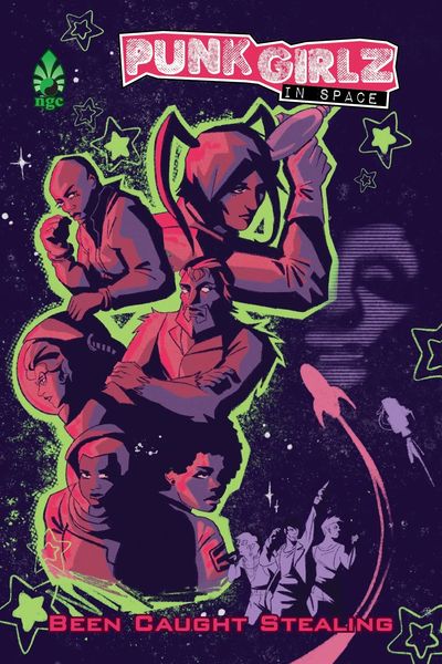 Punk Girlz in Space: Been Caught Stealing