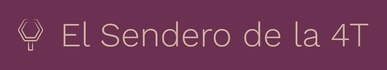 El Sendero de la 4T