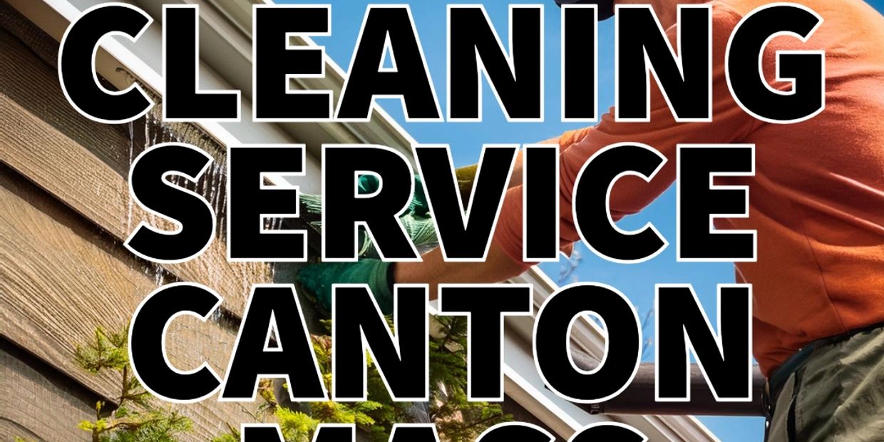 Gutter Cleaning Service In Canton, MA