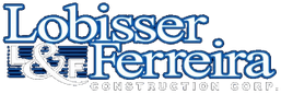 Lobisser & Ferreira Construction Corp.