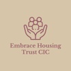 Embrace Housing Trust CIC