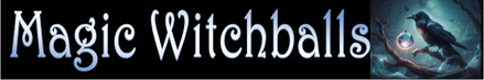 Magic Witchballs