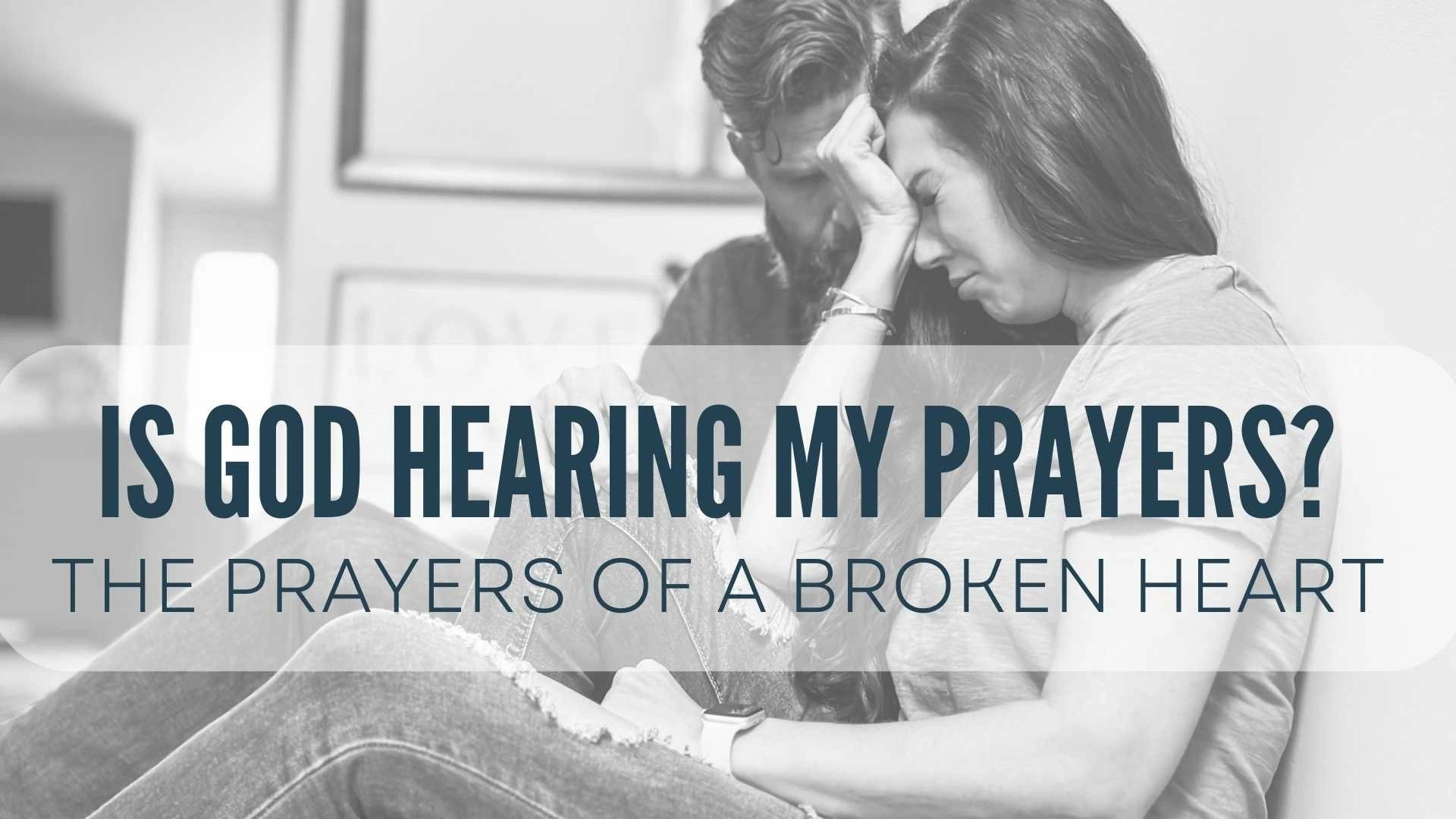 Quick prayers for a broken heart