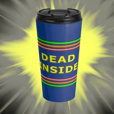 Neon dead inside stainless steel mug