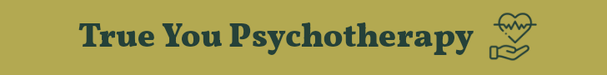 True You Psychotherapy
