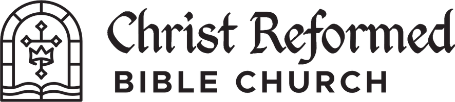 Christ Reformed Bible Church