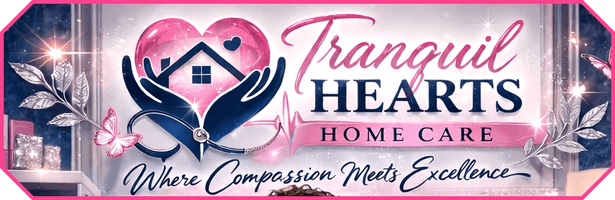 Tranquil Hearts Home Care