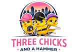 Three Chicks and a hammer