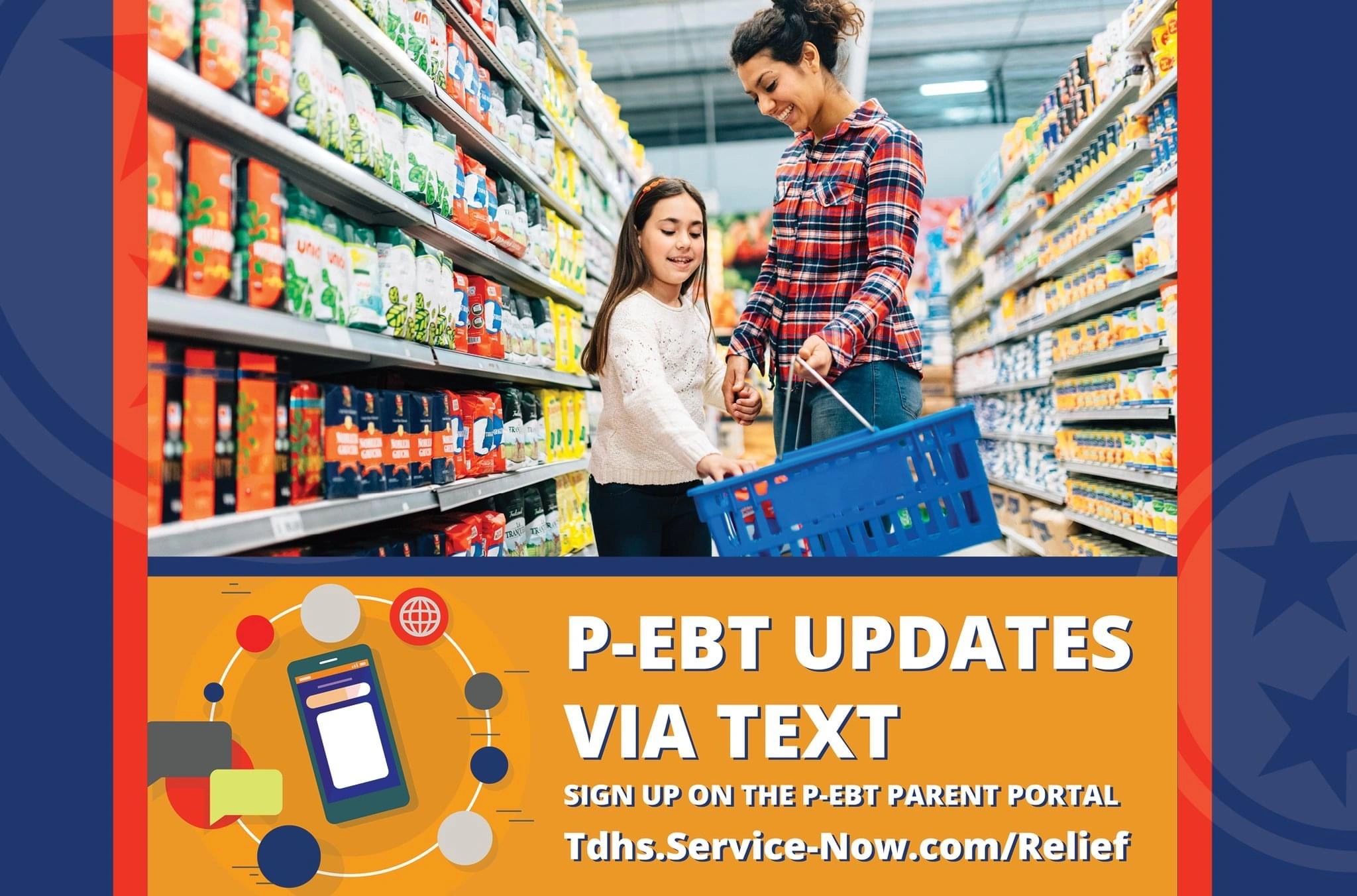 Sign Up To Receive P EBT Updates