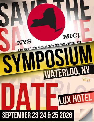 Symposium announcement for New York State Minorities in Criminal Justice in Waterloo, NY.