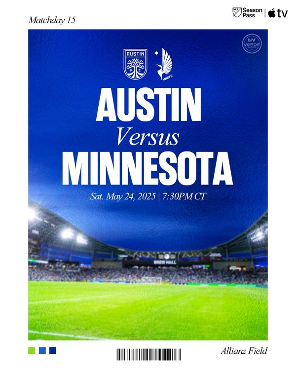 Soccer match announcement: Austin vs Minnesota on May 24, 2025, at Allianz Field.