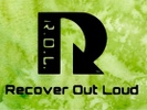 Recover Out Loud