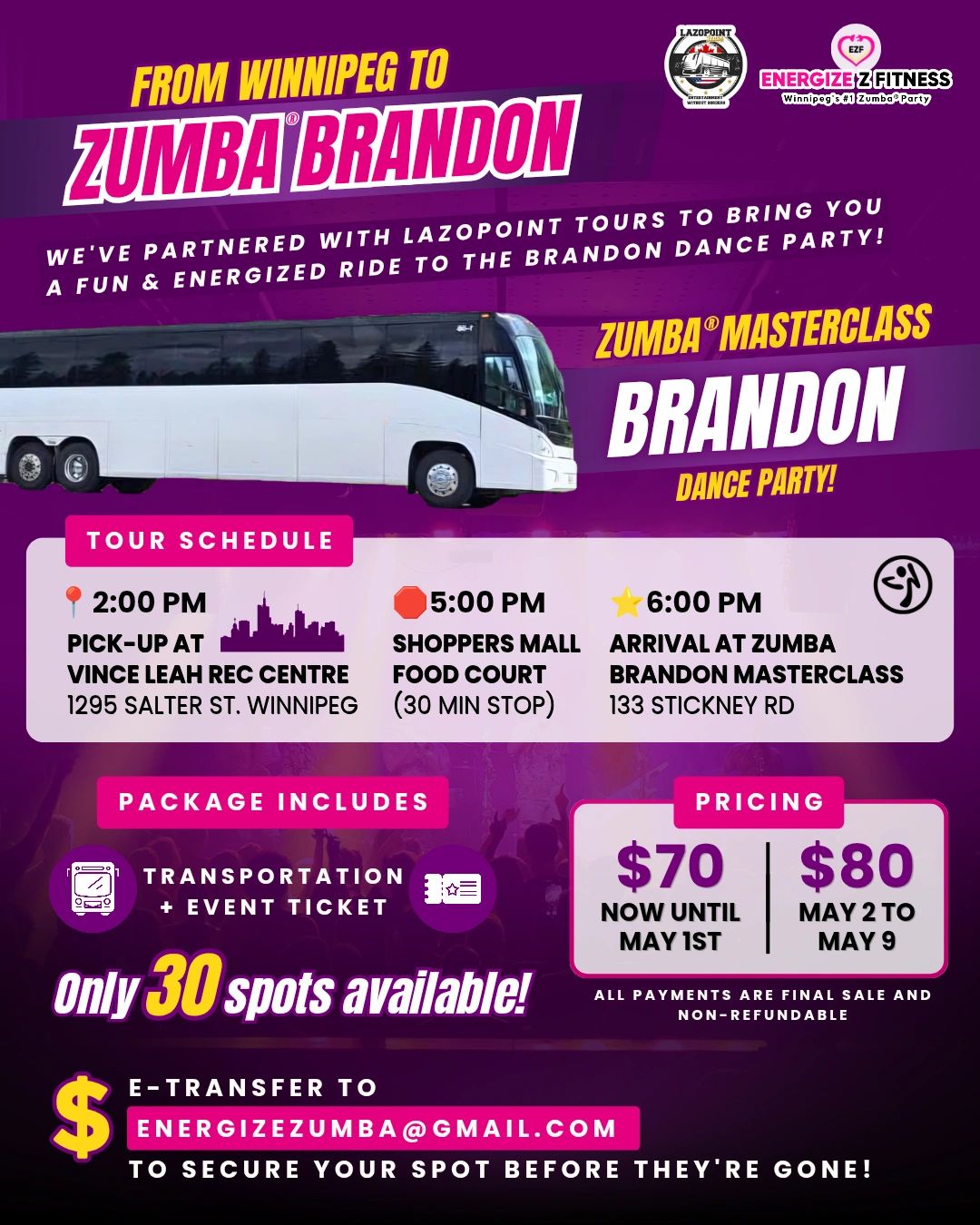 Bus tour from Winnipeg to Brandon for a Zumba dance party with limited spots available.