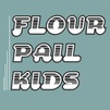 Flour Pail Kids