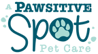 A Pawsitive Spot Pet Care