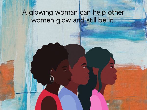 Sister hood is the answer to so many problems. we have to learn to embrace one another.