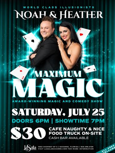 Poster for Noah &amp; Heather's magic and comedy show on July 25.