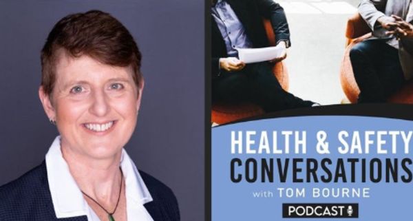 Health and Safety Conversations Podcast featuring Andrea Paynter of Organisational Risk Consulting.