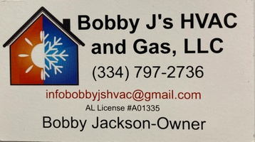Bobby J’s HVAC and Gas
Bobby F Jackson
Formally Jackson Gas and E