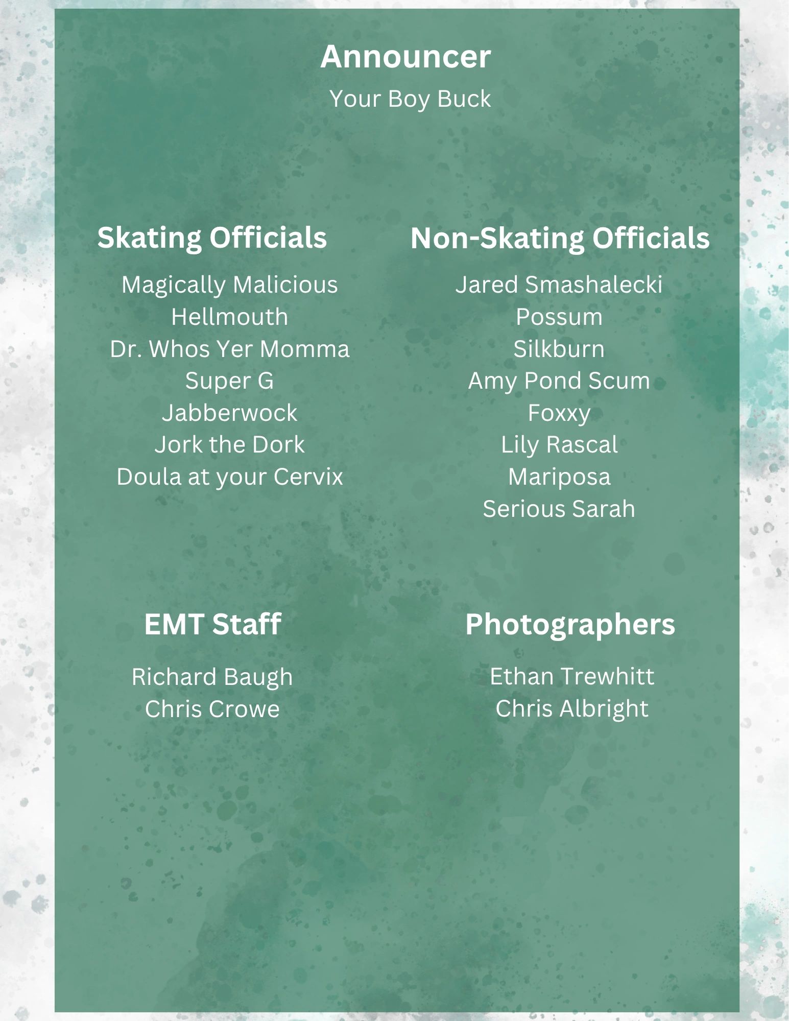 List of officials and staff with unique nicknames.