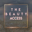 The Beauty Access