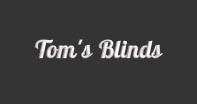 Tom’s Blinds