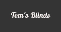 Tom’s Blinds