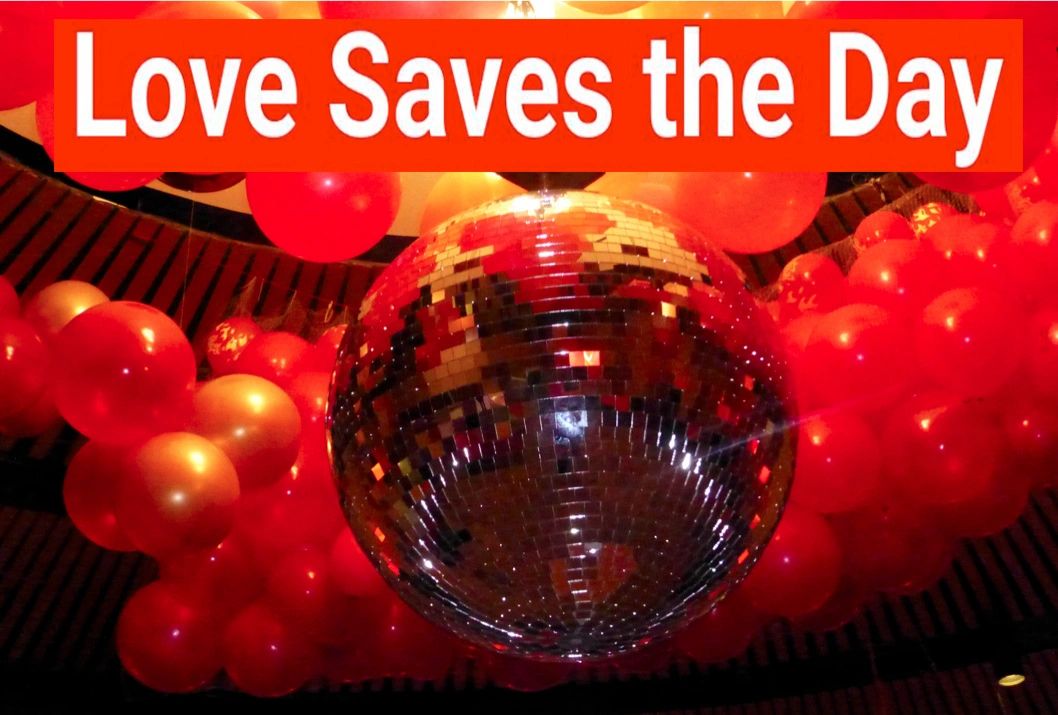 Love Saves The Day