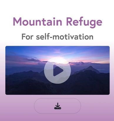 Mountain Refuge video for self-motivation with a sunset view.